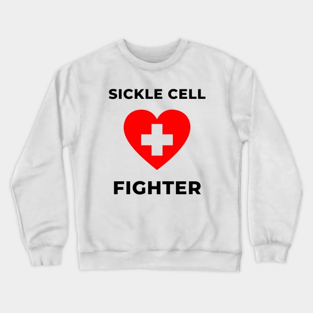 Sickle Cell Anemia Awareness June Quote Shirt Autism Survivor Fighter Strong Soldier Warrior Sick Cancer Pain Health Power Donate Inspirational Motivational Encouragement Cute Funny Gift Idea Crewneck Sweatshirt by EpsilonEridani